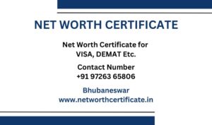 Net Worth Certificate Service in Bhubaneswar