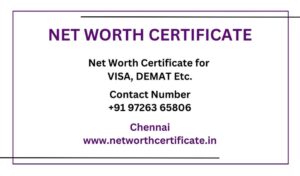 Net Worth Certificate Service in Chennai