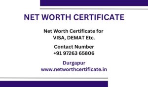 Net Worth Certificate Service in Durgapur