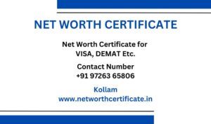 Net Worth Certificate Service in Kollam