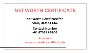 Net Worth Certificate Service in Rourkela