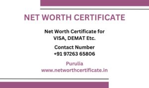 Net Worth Certificate Service in Purulia